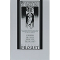Remembrance of Things Past, Volume III: The Captive, the Fugitive & Time Regained