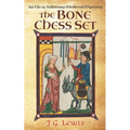 The Bone Chess Set: An Ela of Salisbury Medieval Mystery