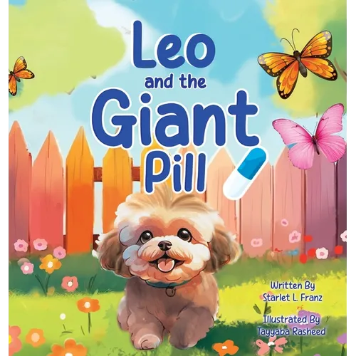 Leo and the Giant Pill