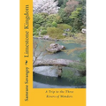 Limestone Kingdom: A Trip to the Three Rivers of Wonders