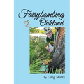 Fairybombing Oakland