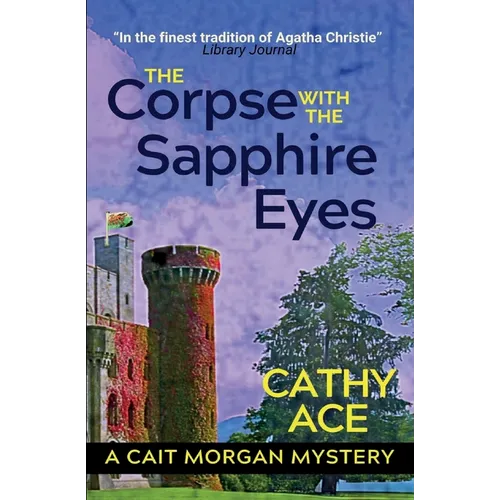 The Corpse with the Sapphire Eyes 2nd Edition: 2nd Edition