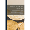 Advertisement Display; Mediums; Retail Management; Department-Store Management