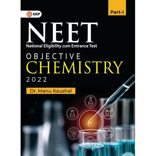 Neet 2022: Objective Chemistry Part I
