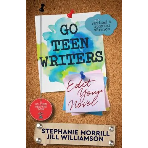 Go Teen Writers: Edit Your Novel