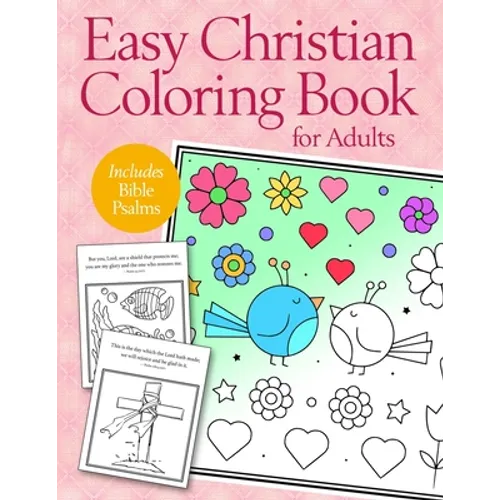 Easy Christian Coloring Book for Adults: Calming Large Print Psalms for Seniors and Beginners