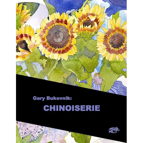 Gary Bukovnik: CHINOISERIE: English Library Edition