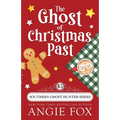 The Ghost of Christmas Past