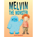 Melvin the Monster