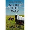 Along the Way