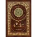 Pride and Prejudice (Royal Collector's Edition) (Case Laminate Hardcover with Jacket)