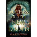 Duchess of the New Dawn