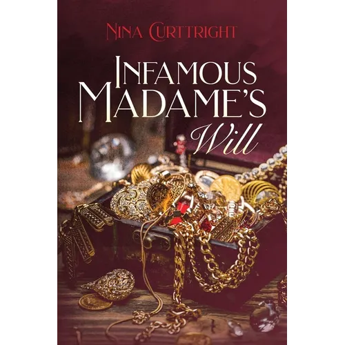 Infamous Madame's Will