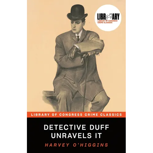 Detective Duff Unravels It