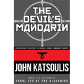 The Devil's Mandarin: An Operation to Infiltrate the World's Newest Communist Country
