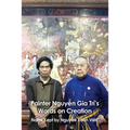 Painter Nguyễn Gia Trí's Words on Creation: Notes Kept by Nguyễ Xuȃn Việt