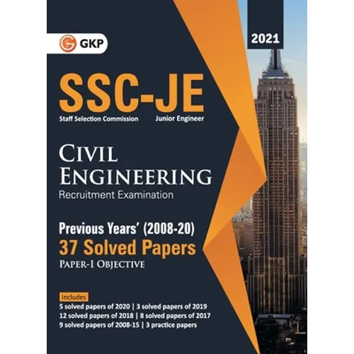 SSC 2021 Junior Engineers Paper I - Civil Engineering - 37 Previous Years Solved Papers (2008-20)