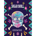 sugar skull coloring book: adult Stress Relief and Relaxation coloring book (Volume 1)