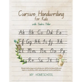 Cursive Handwriting for Kids with Beatrix Potter: Simple italics copywork to help your child write beautifully and improve their vocabulary while enjo