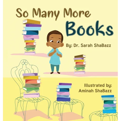 So Many More Books: A sequel to So Many Books
