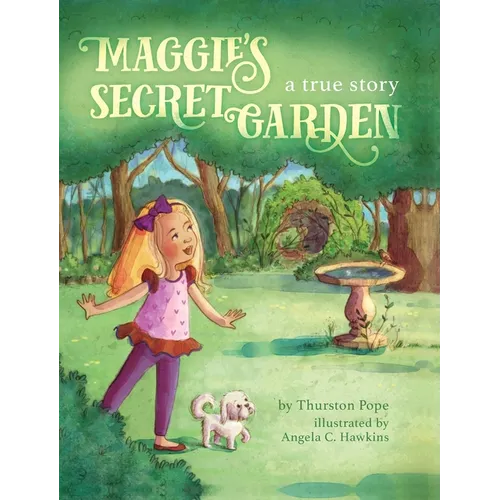 Maggie's Secret Garden