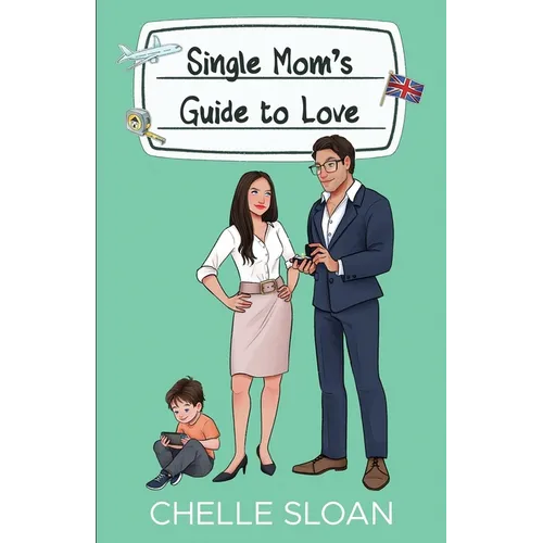 Single Mom's Guide to Love