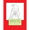 Japanese Chin Christmas Cards: Do It Yourself