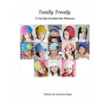 Totally Trendy: 13 Stylish Crochet Hat patterns
