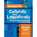 Strategies for Culturally and Linguistically Responsive Teaching and Learning