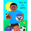 Way To Go Jon!