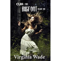 Cum For Bigfoot: Volume One, Books 1-5