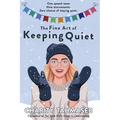 The Fine Art of Keeping Quiet