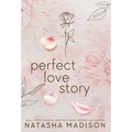 Perfect Love Story (Hardcover): Small Town Enemies to Lovers Romance