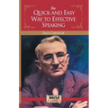 The Quick and Easy Way to Effective Speaking