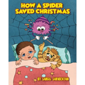 How A Spider Saved Christmas