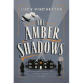 The Amber Shadows