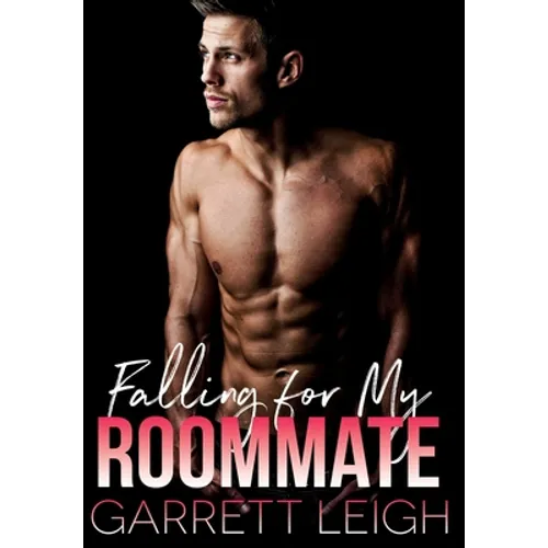 Falling For My Roommate