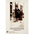 Duncan and Marjorie Phillips and America's First Museum of Modern Art (B&W)