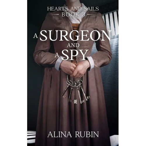 A Surgeon and a Spy