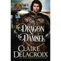 The Dragon & the Damsel: A Medieval Romance