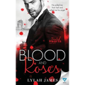 Blood And Roses