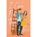 I Can Fix That