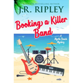 Booking A Killer Band