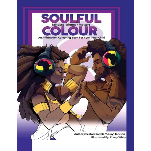Soulful Colour-Mindset-Money-Matters: Soulful Colour