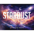 I Am Stardust