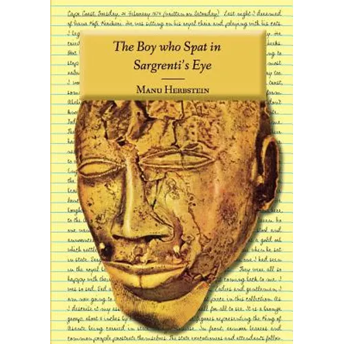 The Boy who Spat in Sargrenti's Eye