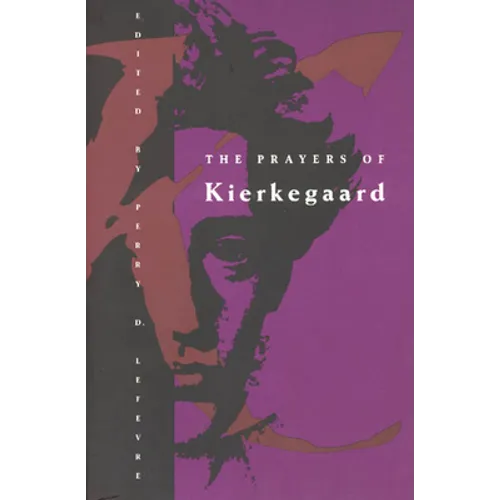 The Prayers of Kierkegaard