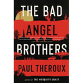 The Bad Angel Brothers