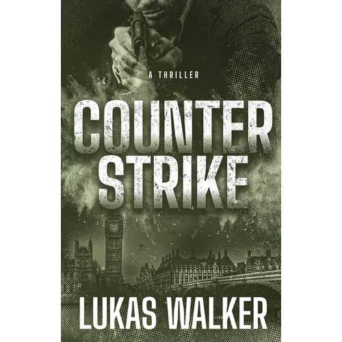 Counterstrike: A Thriller