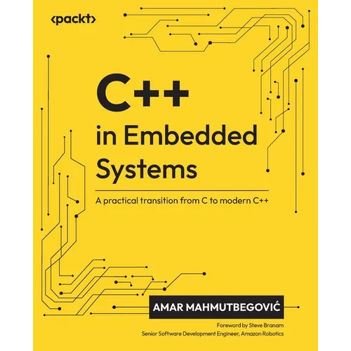 C++ in Embedded Systems: A practical transition from C to modern C++